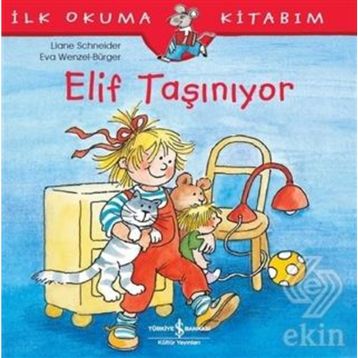 Elif Taşınıyor - Liane Schneider