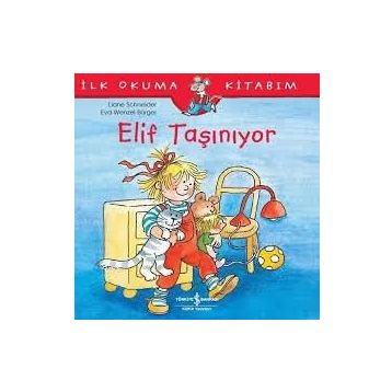 Elif Taşınıyor - Liane Schneider