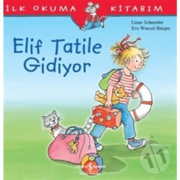 Elif Tatile Gidiyor - Liane Schneider