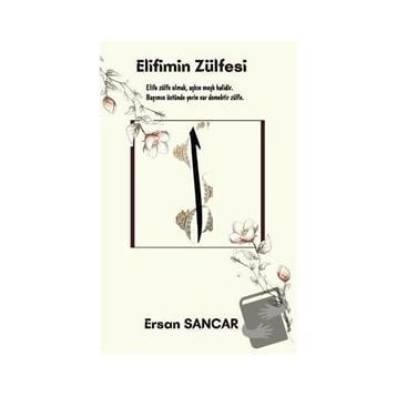 Elifimin Zülfesi - Ersan Sancar