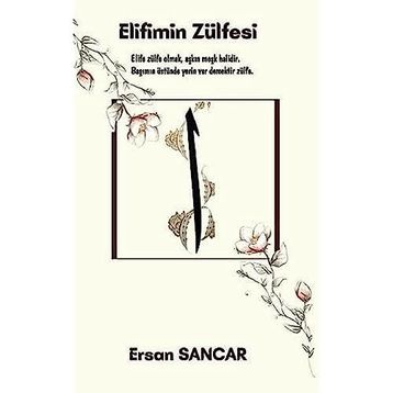 Elifimin Zülfesi - Ersan Sancar