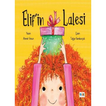 Elif'in Lalesi - Ahmet Arsun