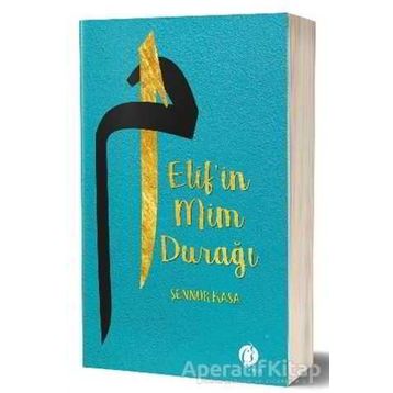 Elifin Mim Durağı Şennur Kasa Herdem