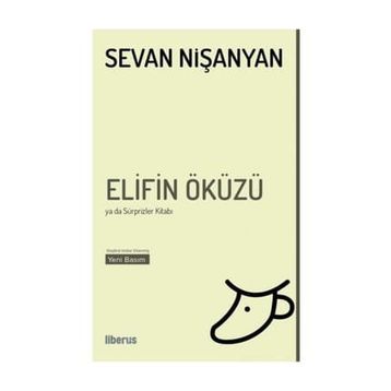 Elifin Öküzü Ya da Sürprizler Kitabı - Sevan Nişanyan