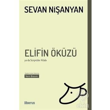 Elifin Öküzü Ya da Sürprizler Kitabı - Sevan Nişanyan