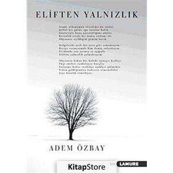 Eliften Yalnızlık - Adem Özbay