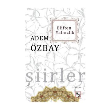 Eliften Yalnızlık - Adem Özbay