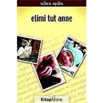 ELIMI TUT ANNE - SEHER AYDIN