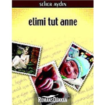 ELIMI TUT ANNE - SEHER AYDIN