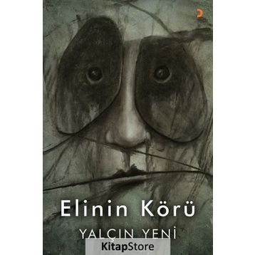 Elinin Körü - Yalçın Yeni
