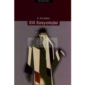 ELIT SOSYOLOJISI - D. ALI ARSLAN