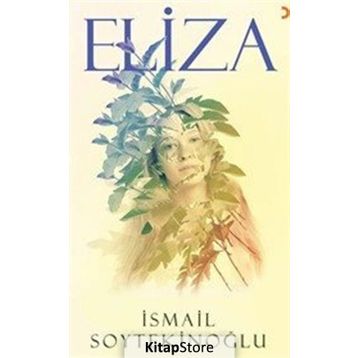 Eliza - İsmail Soytekinoğlu