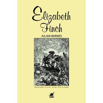 Elizabeth Finch - Julian Barnes