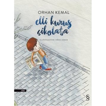 Elli Kuruş Çikolata - Orhan Kemal
