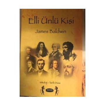 Elli Ünlü Kişi - James Baldwin