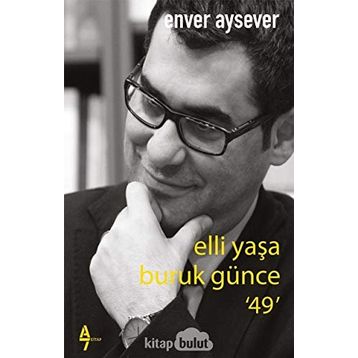 Elli Yaşa Buruk Günce 49 A7 Kitap