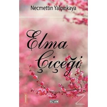 Elma Çiçeği - Necmettin Yalçınkaya