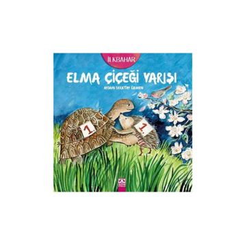 Elma Çiçeği Yarışı - Aysun Berktay