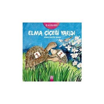 Elma Çiçeği Yarışı - Aysun Berktay