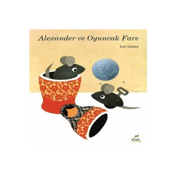 Elma Çocuk Alexander ve Oyuncak Fare