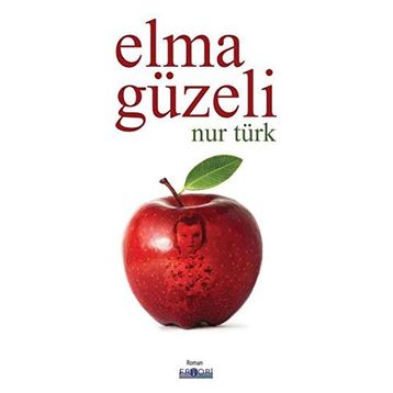 Elma Güzeli - Nur Türk