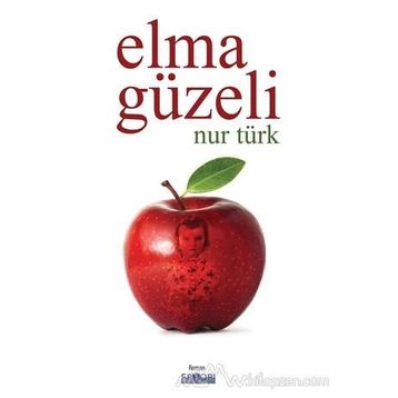 Elma Güzeli - Nur Türk