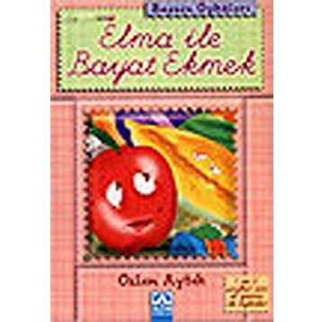 Elma ile Bayat Ekmek - Özlem Aytek