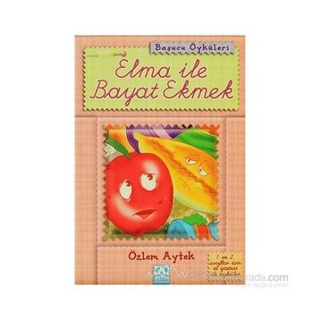 Elma ile Bayat Ekmek - Özlem Aytek