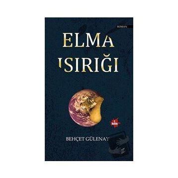 Elma Isırığı - Behçet Gülenay