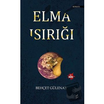 Elma Isırığı - Behçet Gülenay