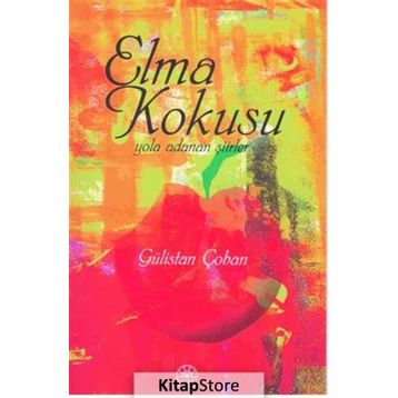 Elma Kokusu - Gülistan Çoban