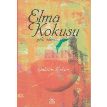 Elma Kokusu - Gülistan Çoban