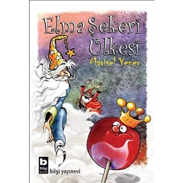 Elma Şekeri Ülkesi - Mavisel Yener