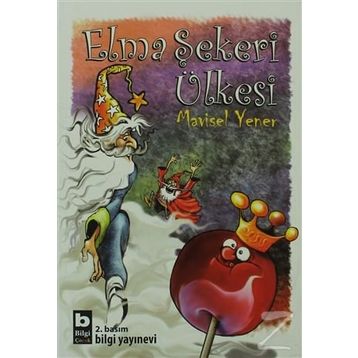 Elma Şekeri Ülkesi - Mavisel Yener
