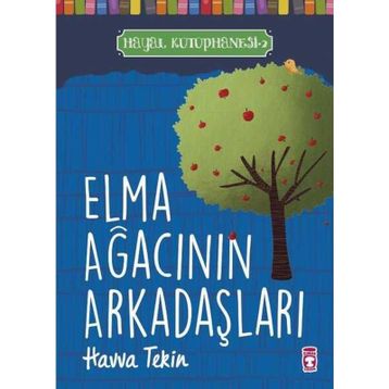 Elma Yanak ve Arkadaşları Oyun Parkı Peşinde - İrem Almaç Yüce