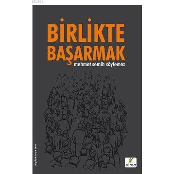 Elma Yayınevi Birlikte Başarmak