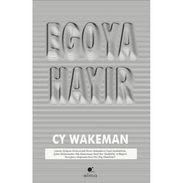 Elma Yayınevi Egoya Hayır