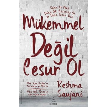 Elma Yayınevi Mükemmel Değil Cesur Ol