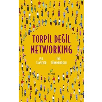 Elma Yayınevi Torpil Değil Networking