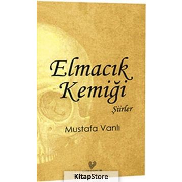 Elmacık Kemiği - Mustafa Vanlı