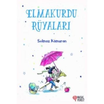 Elmakurdu Rüyaları - Solmaz Kamuran