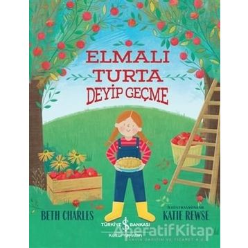 Elmalı Turta Deyip Geçme - Beth Charles