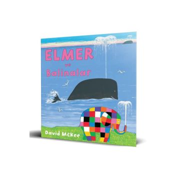 Elmer ve Balinalar - David McKee