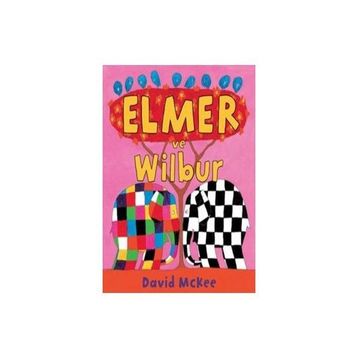 Elmer ve Wilbur - David McKee