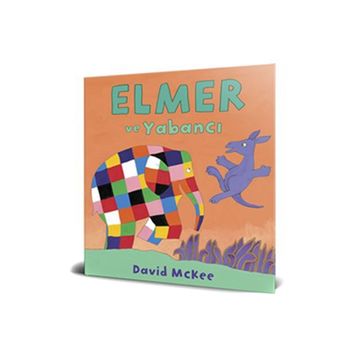 Elmer ve Yabancı - David McKee