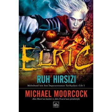 Elric Ruh Hırsızı - Michael Moorcock