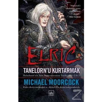Elric - Tanelorn’u Kurtarmak - Michael Moorcock