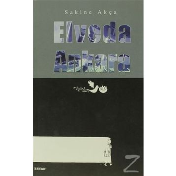 Elveda Ankara - Sakine Akça
