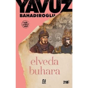 Elveda Buhara - Yavuz Bahadıroğlu