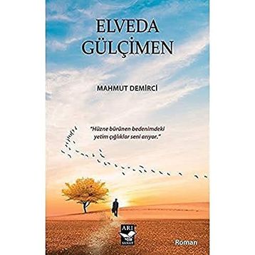 Elveda Gülçimen - Mahmut Demirci